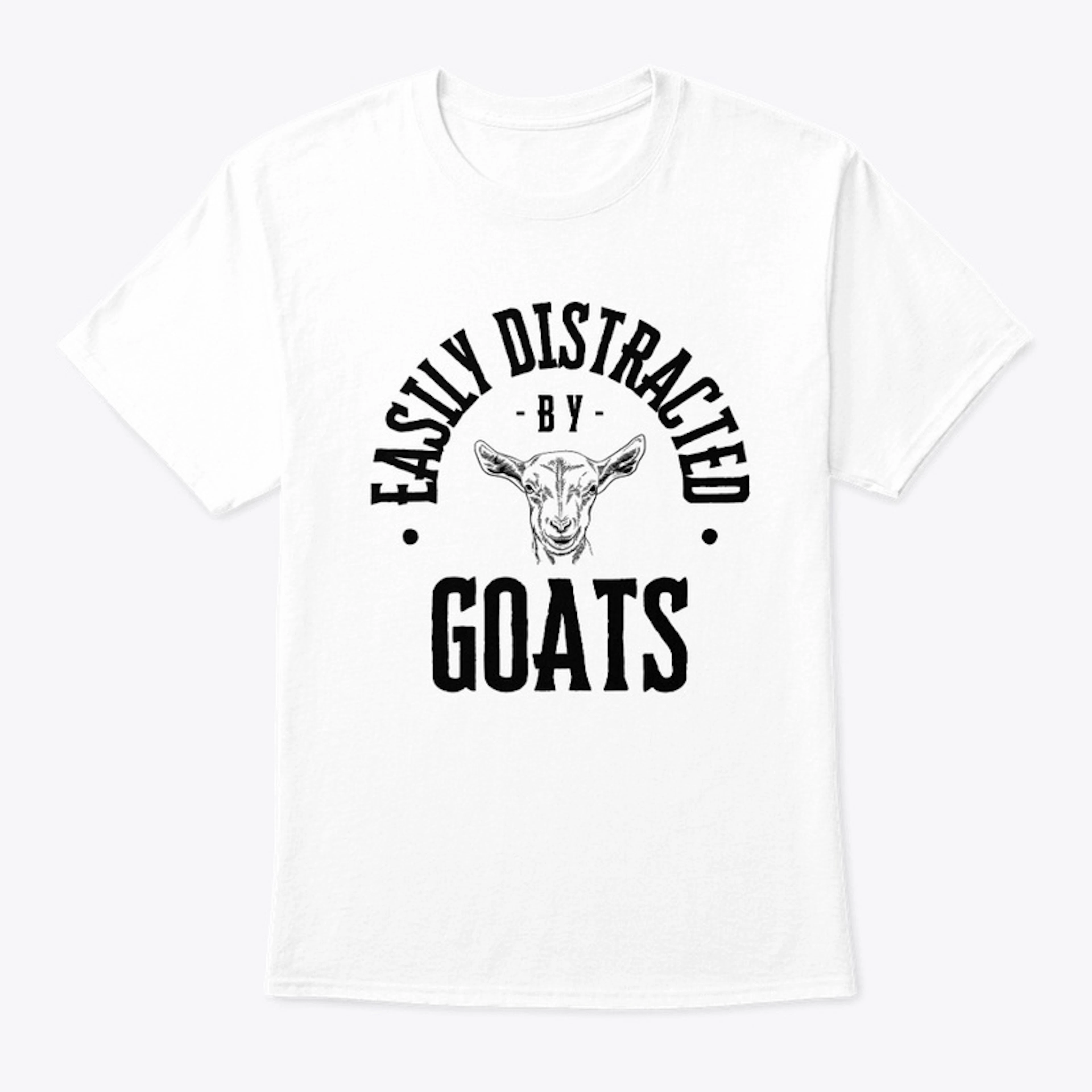 Easily Distracted By Goats T-Shirt